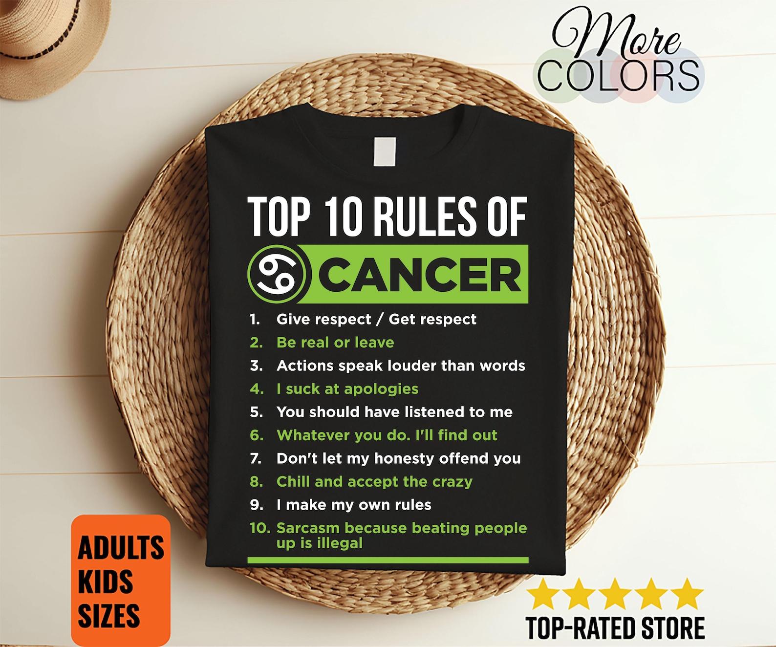 Cancer Top 10 Rules Horoscope Zodiac Astrological Sign Funny T-Shirt, Born June 21 to July 22, Gifts, Cancer Birthday Christmas Present Tees 150