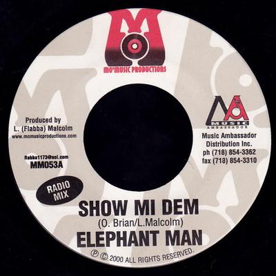 Płyta 7-calowa ELEPHANT MAN - Show Mi Dem MM053 Mo' Music Produ 2000 US Reggae, Ska & Dub Używana