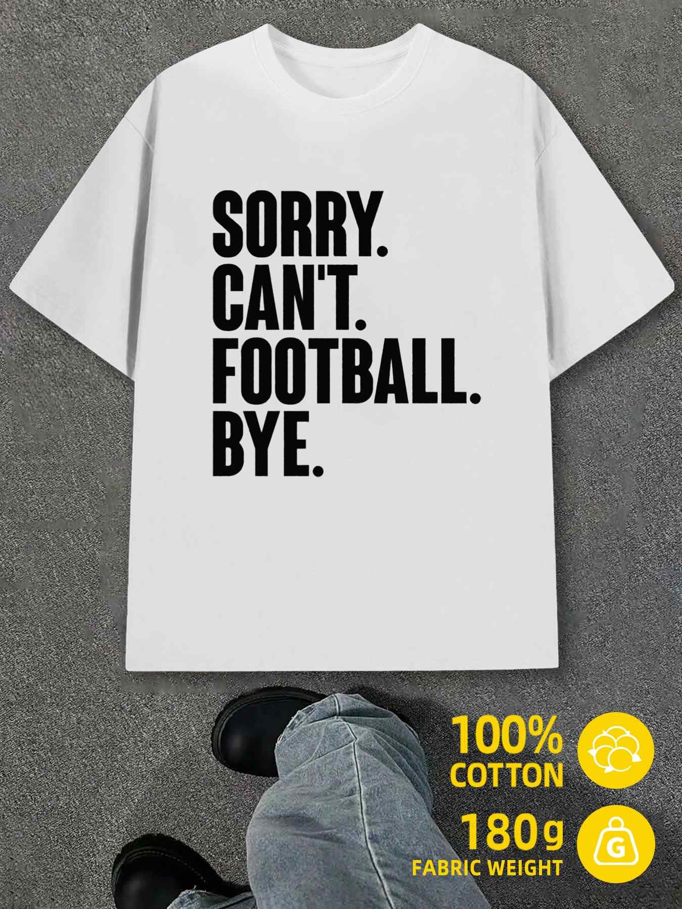T-Shirt Y2K Sorry Can Football Bye White XL