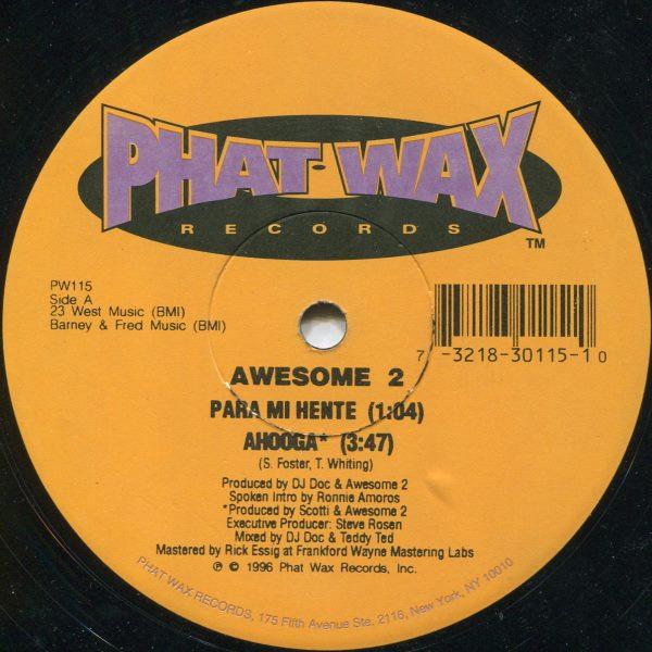 

12inch Record AWESOME TWO Ahooga PW115 Phat Wax Record 1996 US Rap HipHopRB Used