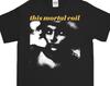 This Mortal Coil Shirt You And Your Sister T-Shirt Vintage 90s Band Merch Retro Style Unisex Tee Goth Post Punk Alternative FREE DELIVERY US
