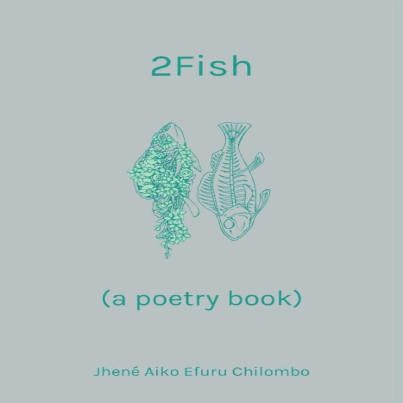 2fish by Jhene Aiko Efuru Chilombo Hardback Book 9781612437637