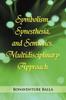 The Symbolism, Synesthesia, and Semiotics, Multidisciplinary Approach Book