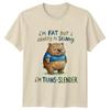 Im Fat But I Identify TShirt Trans Slender Animal Gift For Him And Her