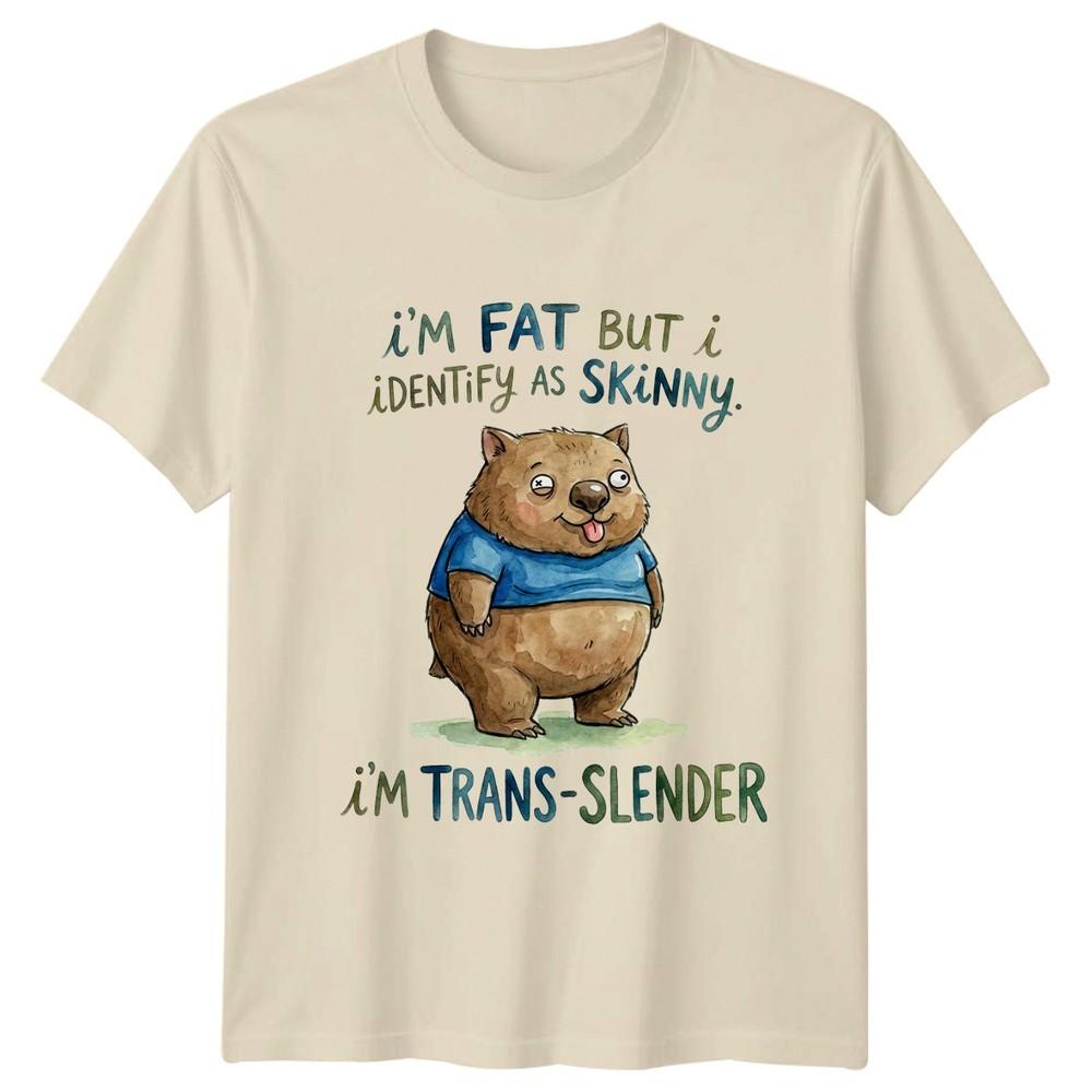 Im Fat But I Identify TShirt Trans Slender Animal Gift For Him And Her
