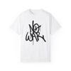 No War Urban Graffiti Art Style Quote :: Unisex Garment-Dyed T-Shirt