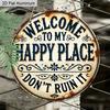 2D Flat Aluminum Welcome To My Happy Place" Round Metal Sign, Galentines Day Gifts, Durable, Easy To Hang Decor, Suitable for Bedrooms, Kitchens
