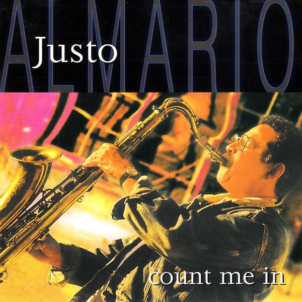 

CD ALMARIO, JUSTO - Count Me in 08942 Integrity Music 1995 Japan Jazz Used