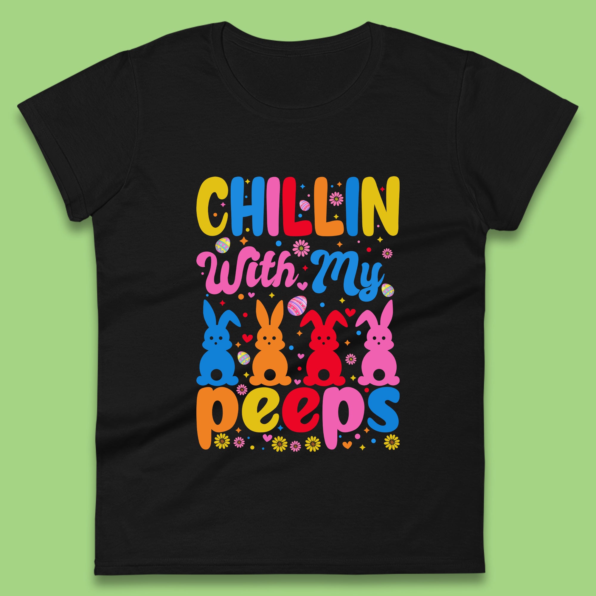 Chillin With My Peeps Womens T-Shirt Mens Tops Tees Unisex 3XL