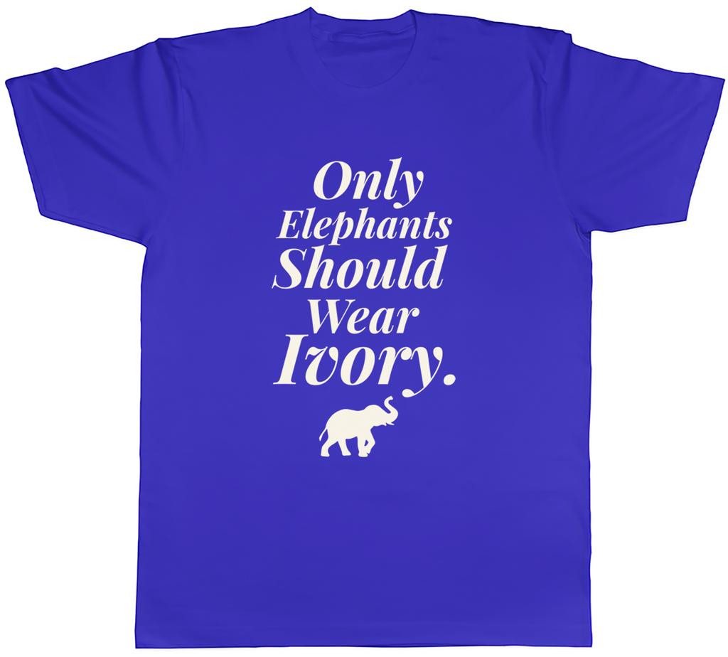 Save the Elephant Unisexs TShirt Only Elephants Should Wear Ivory Tee Gift