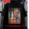 Donald Trump Isn't It Past Your Jail Time T-Shirt Unisex T-Shirt