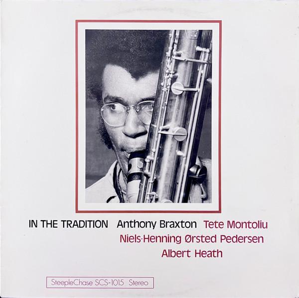 

LP Record ANTHONY BRAXTON In The Tradition SCS1015 STEEPLECHASE 1974 Denmark Jazz Used