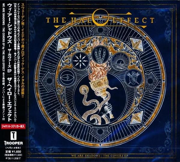 

CD HALO EFFECT We Are Shadows The Covers EP QATE10151 TROOPER ENTERT 2025 Japan Obi Metal