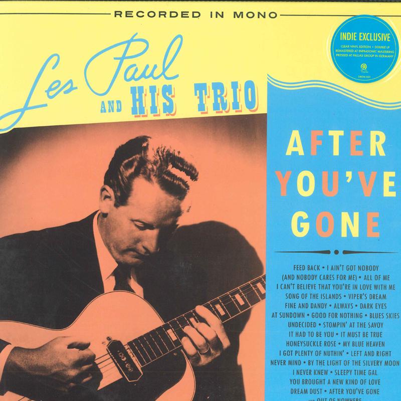 

LP Record LES PAUL & HIS TRIO - After You ve Gone ORGM1031 ORG Music 2018 US Jazz