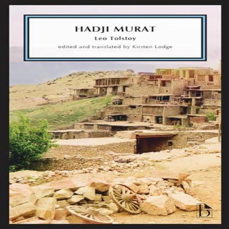 Hadji Murat by Leo Tolstoy Paperback Book 9781554816569