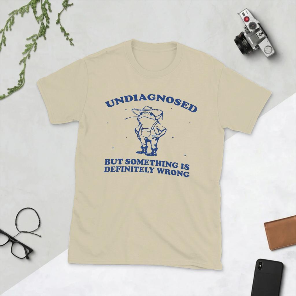 Unisex TShirt Undiagnosed But Something is Definitely Wrong Vintage Funny Pure Cotton Tee Shirt Cowboy Frog T Shirts Clothes