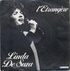 7inch Record LINDA DE SUZA  LEtrangre 13133 Carrere 1982 France Pop Used