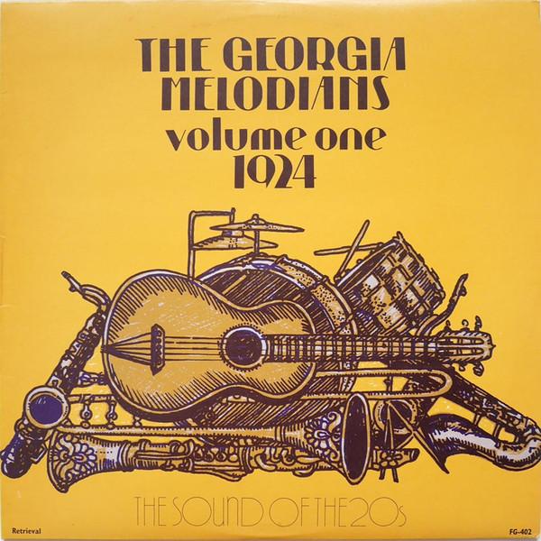 LP Record GEORGIA MELODIANS - Volume One 1924 FG402 Retrieval 1974 UK Jazz Used