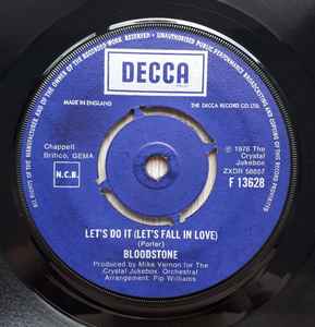 

7inch Record BLOODSTONE - Let s Do It (Let s Fall In Love) F13628 Decca 1976 UK Soul/Funk Used