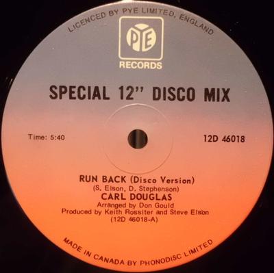 12inch Record CARL DOUGLAS  Run Back  Runaway Bus 12D46018 Pye Records 1977 Canada SoulFunk Used