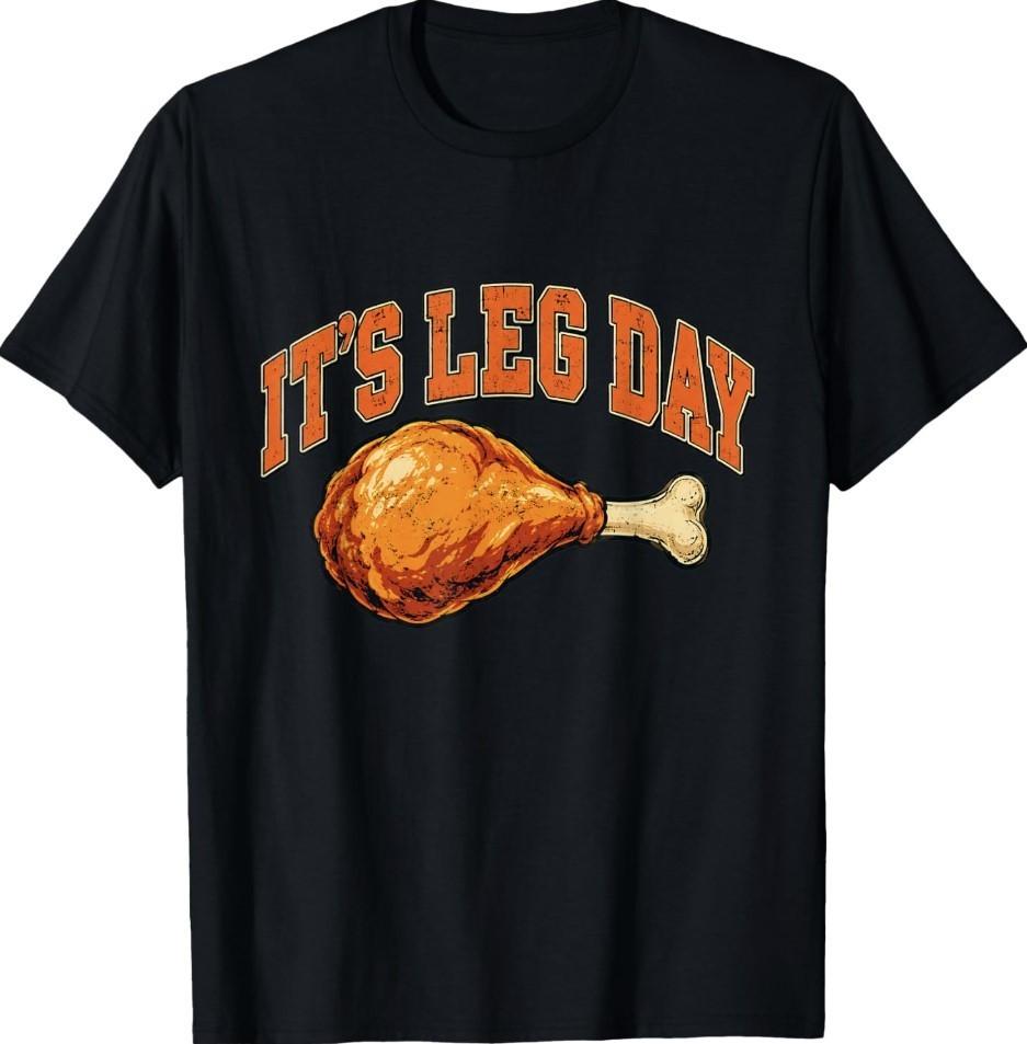 Turkey Leg Day Funny Thanksgiving Gym Workout T-Shirt