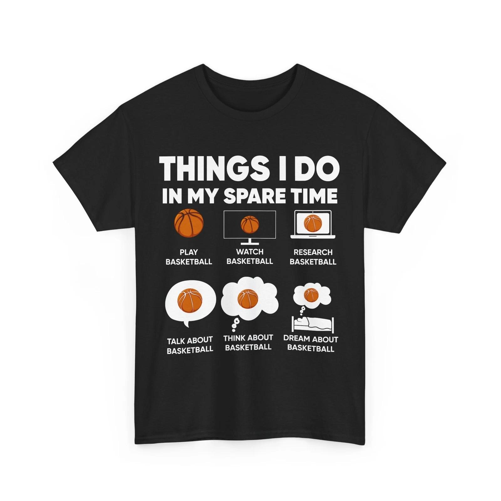 Basketball Shirt, Things I Do In My Spare Time Basketball Shirt S