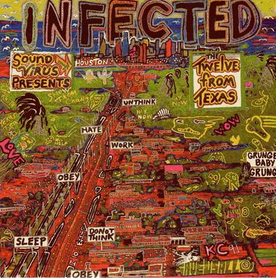 CD VARIOUS - Infected - The Twelve From Texas SV001 Sound Virus Rec 1992 US Rock Used