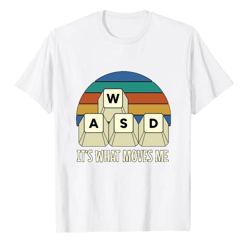 WASD Its What Moves Me Retro Sunset Modal TShirt Gaming Keyboard Keys Funny Gamer Quote Graphic Art Print Fabric Casual Tees