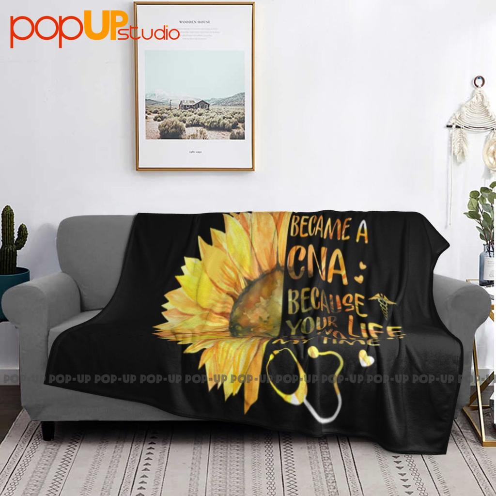 I Became A Cna Because Your Life Is Worth My Time Ultra-Soft Blanket Quilt Winter Sofa Cover Bed Covers