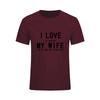 Men S T Shirts I Love My Wife Slim Fit Simple Style Tees Crew Neck