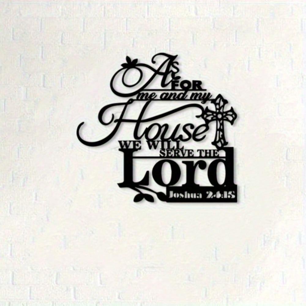 Inspirational Bible Verse Metal Wall Art We Will Serve The Lord Faith Home Decor Perfect Christmas Gift