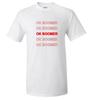 OK Boomer Funny Millennial Okay Baby Generation Red White Tee Shirt