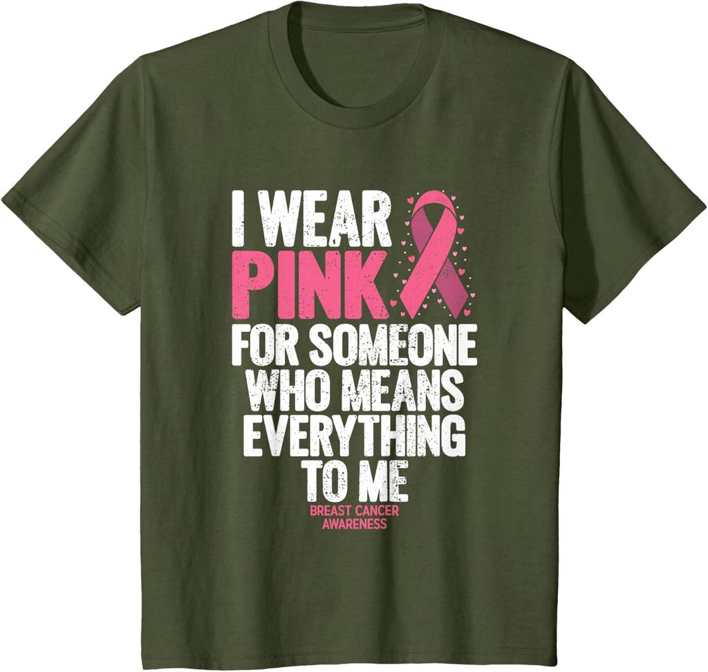 TXBreast Cancer Awareness T Shirts for Women "I Wear Pink for Someone Whomeans Everything To Me" Print Breast Cancer T-shirts