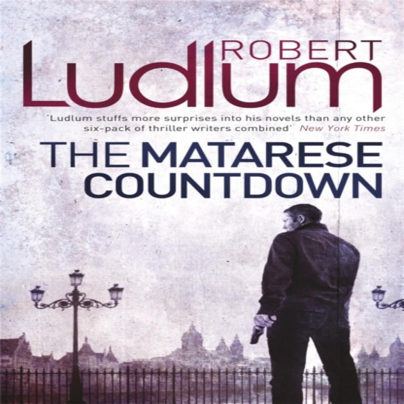 The Matarese Countdown by Robert Ludlum Paperback Book 9781409119869