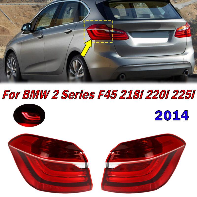 For BMW 2 Series F45 218i 220i 225i 2014 Tail Light Driving Light Warning Brake Light Signal Lamp Taillight Housing Without Bulb
