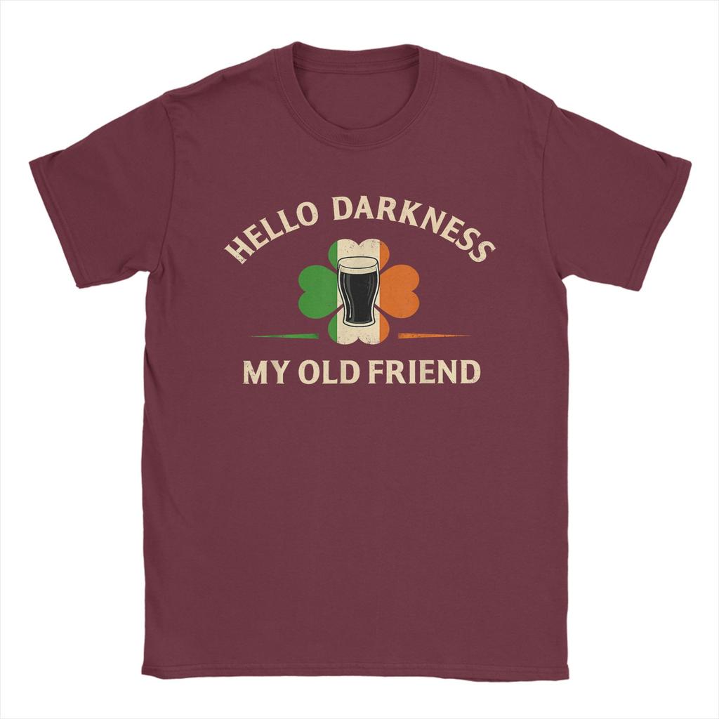 Unisexs Hello Darkness My Old Friend Irish Beer St T Shirts   Cotton Clothes Humor Short Sleeve Round Neck Tees Gift Idea