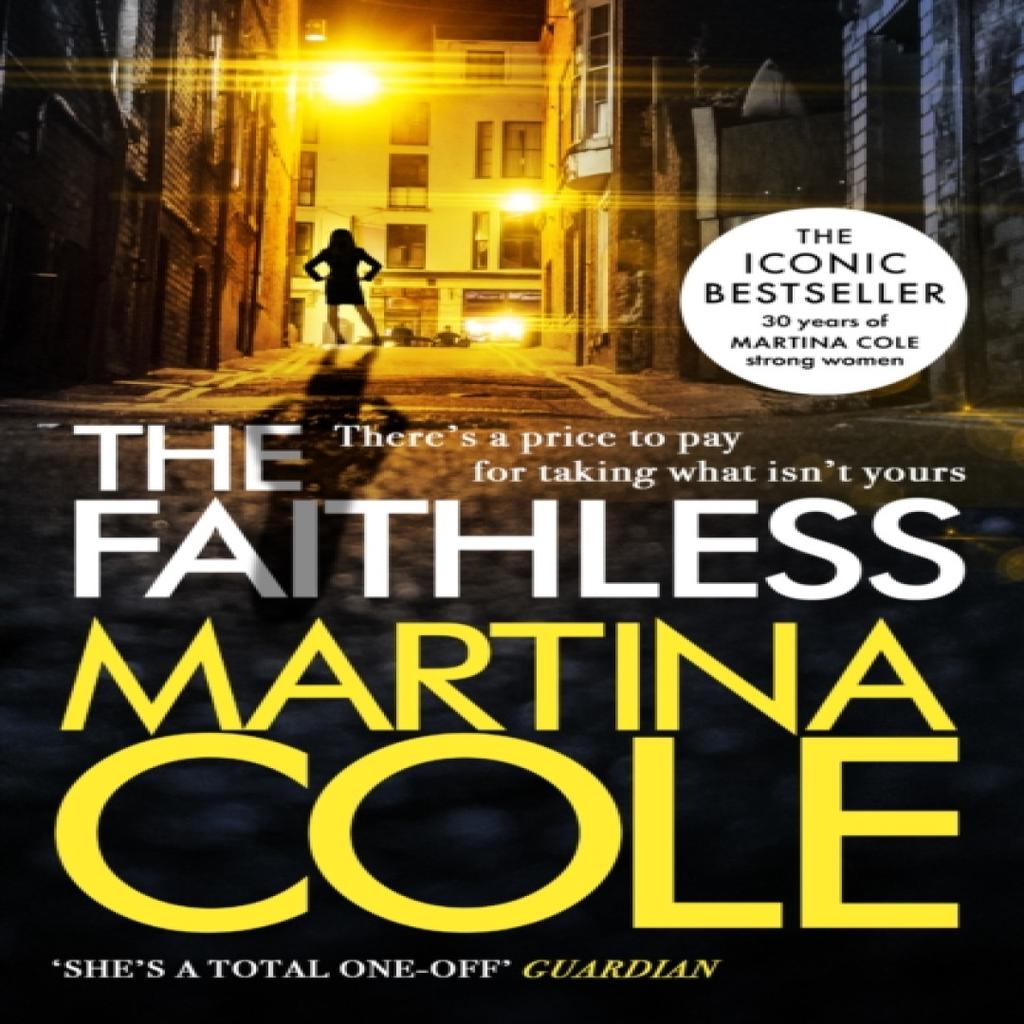 The Faithless by Martina Cole Paperback Book 9780755375554