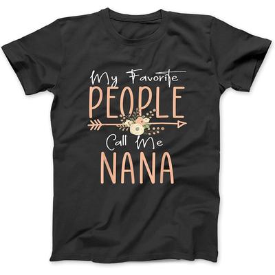 My Favorite People Call Me Nana Mothers Day Floral T-Shirt EAT Womens Mens Longsleeve Sweatshirt Hoodie Black
