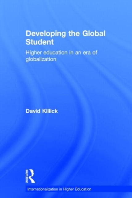 Bok Developing the Global Student : Higher Education In an Era of Globalization