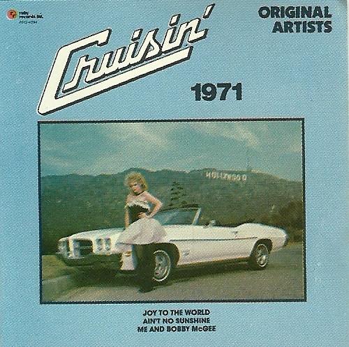 Виниловая пластинка РАЗЛИЧНЫЕ Cruisin 1971 RR34094 RUBY RECORDS LI 1982 Канада Рок Б/у