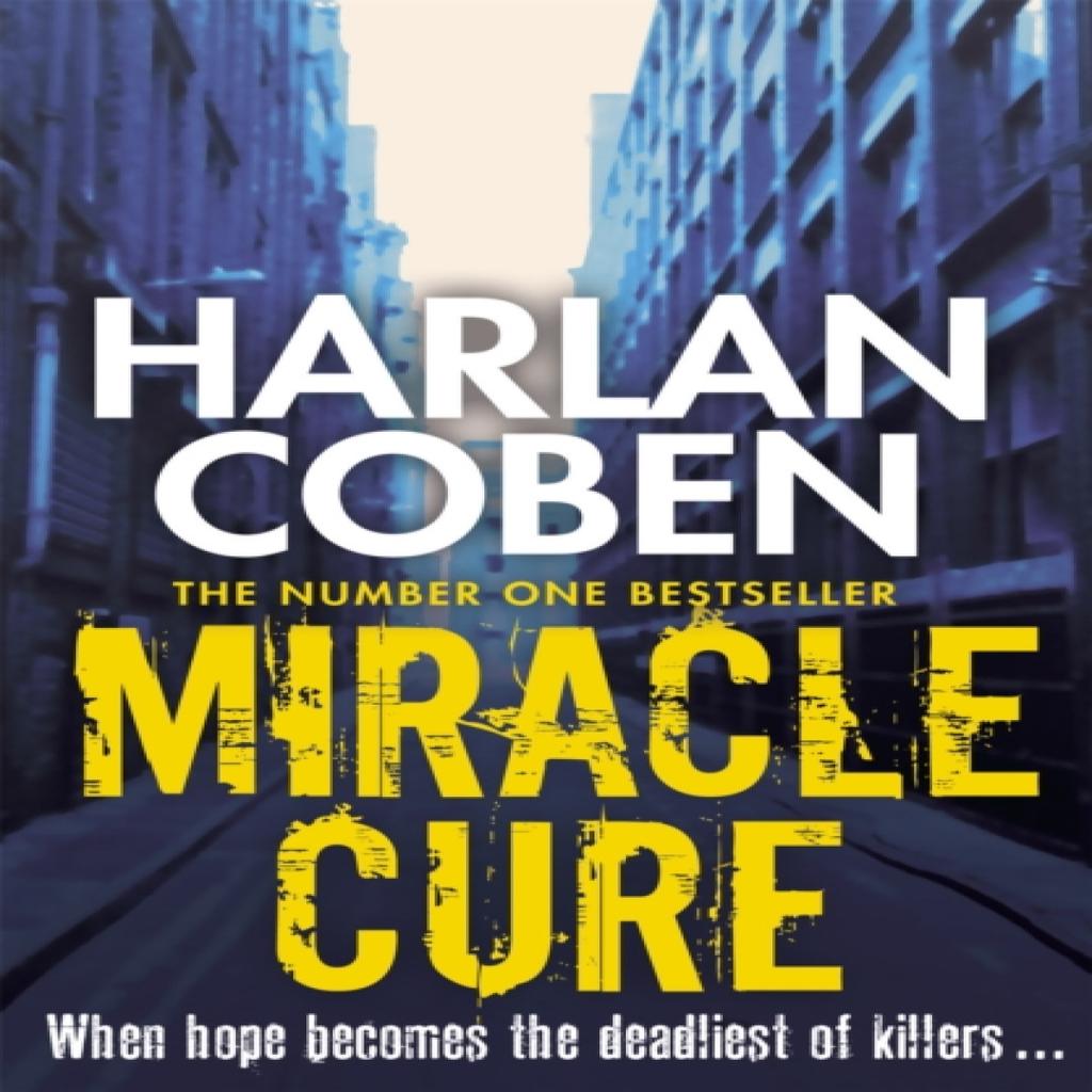 Miracle Cure by Harlan Coben Paperback Book 9781409150473