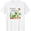 Plant Mama _ Crazy Plant Lady Monstera Mom Gift T-Shirt