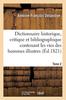 Libro Dictionnaire Historique, Critique Et Bibliographique Contenant Les Vies Des Hommes Illustres Tome 2