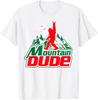 Mountain Dude Funny Bigfoot Sasquatch Hiking Gifts Men Women T-Shirt Unisex T-Shirt