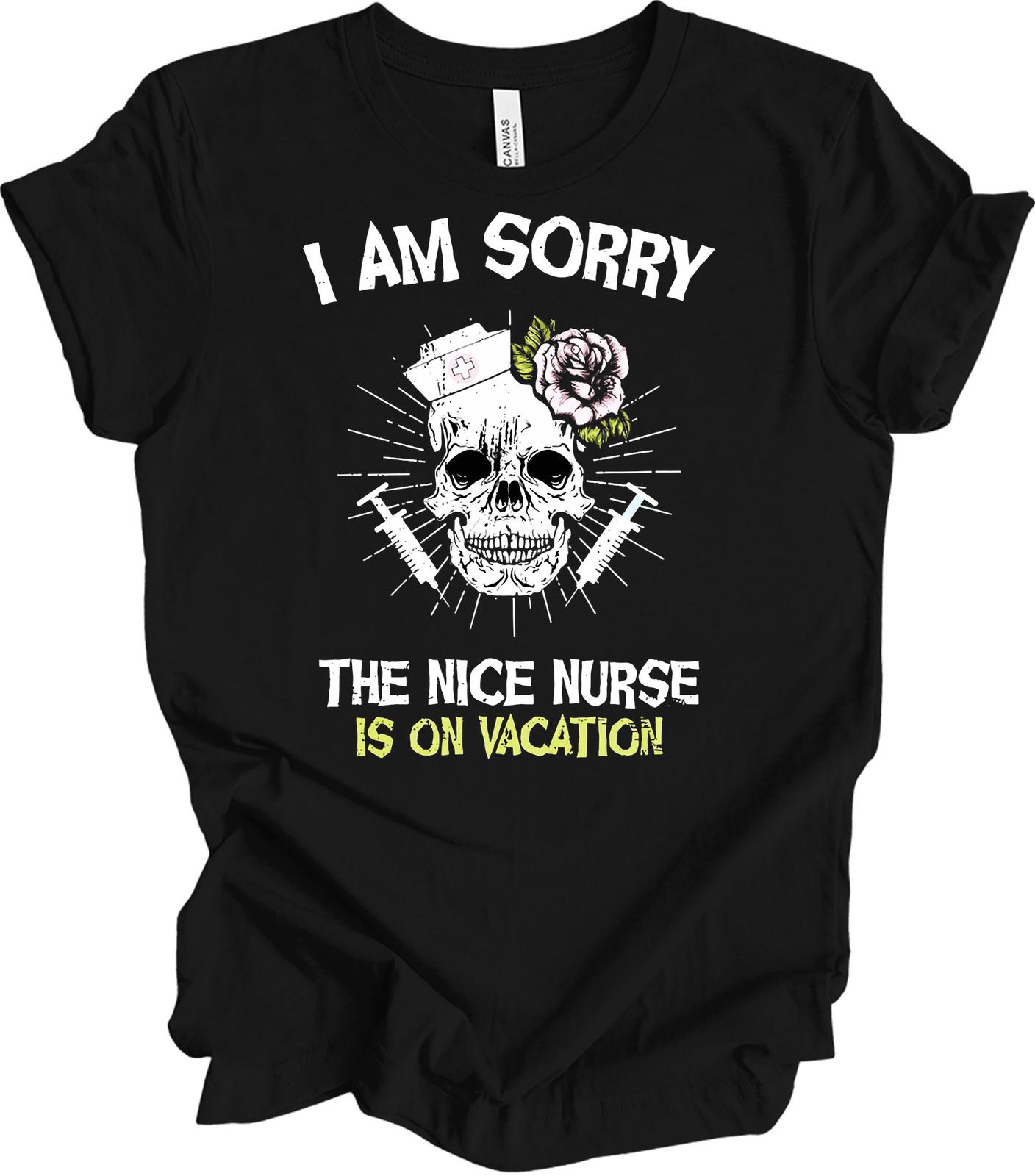 Funny Nice Nurse on Vacation Skull T-Shirt XXXL