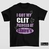 Mi sono fatto trafiggere il clitoride da Clarie's Shirt Regali InappropriatiQuesta è una bella maglietta