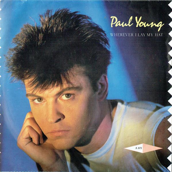 

7inch Record PAUL YOUNG - Wherever I Lay My Hat A3371 CBS 1983 UK Pop Used