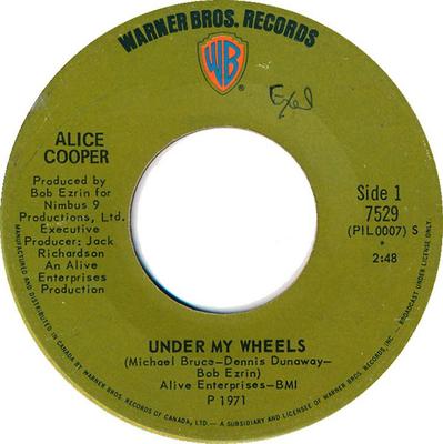 7-Zoll Schallplatte ALICE COOPER - Under My Wheels  7529 Warner Bros. Re 1971 Kanada Rock Gebraucht