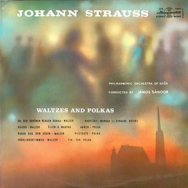 

LP Record JOHANN STRAUSS JR. GYRI FILHARMO Waltzes And Polkas SLPX11642 Hungaroton Hungary Classical Used