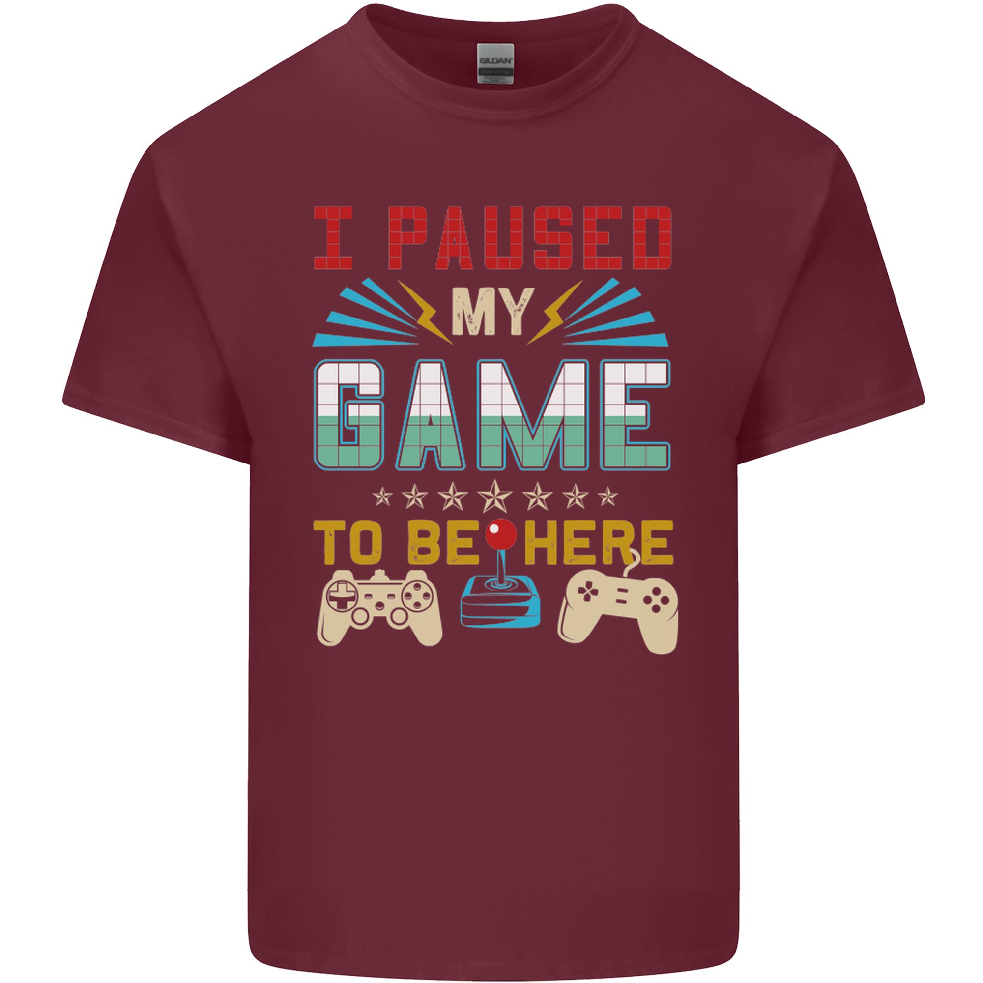 I Paused My Game to Be Here Gaming Gamer Unisexs Light Cotton TShirt S